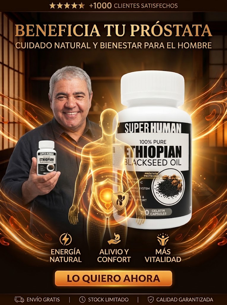CÁPSULAS DE SEMILLA NEGRA ETIOPIE - Alivia y Desinflama su Prostata
